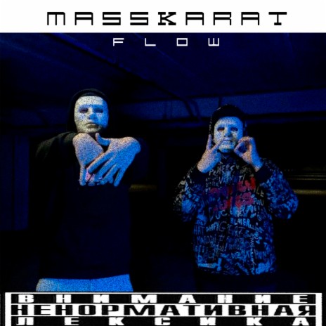 Masskarat Flow | Boomplay Music