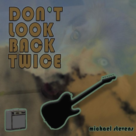 Don't Look Back Twice | Boomplay Music