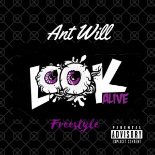 Look Alive Freestyle