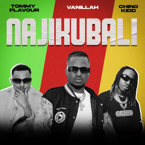 Najikubali ft. Tommy Flavour & Chino Kidd | Boomplay Music