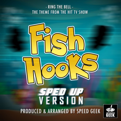 Speed Geek - Ring The Bell (From Fish Hooks) (Sped-Up Version) MP3
