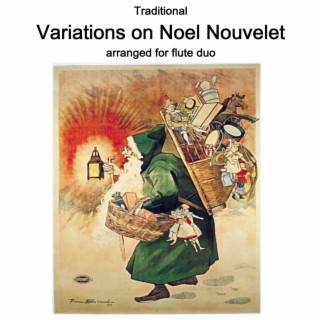 Variations on Noel Nouvelet arranged for flute duo