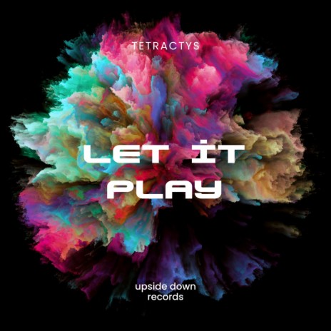 Let it play | Boomplay Music