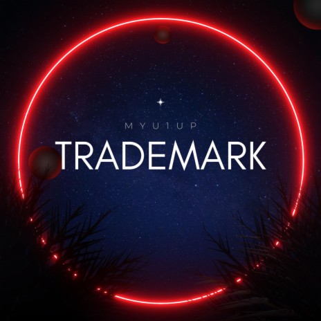Trademark | Boomplay Music