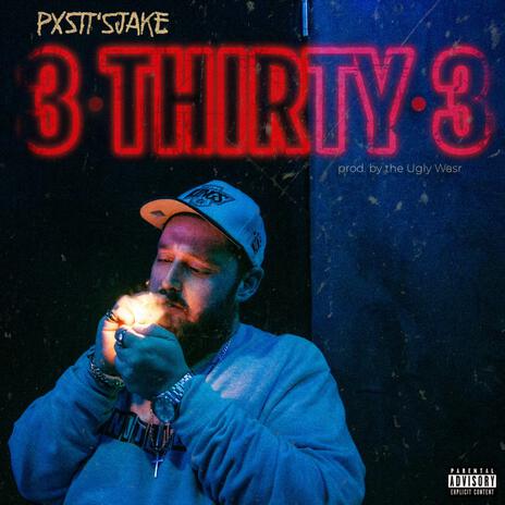 3 THIRTY 3 | Boomplay Music