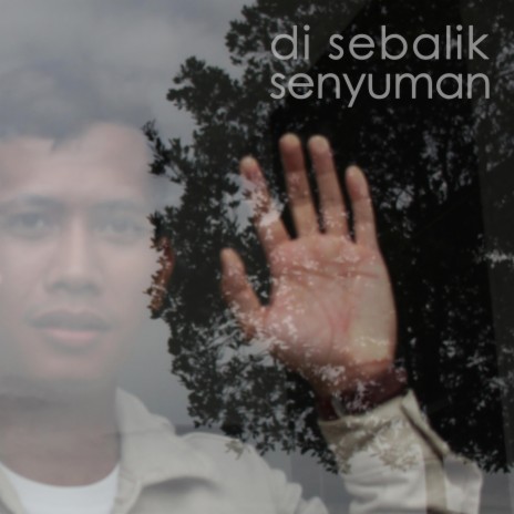 di sebalik senyuman | Boomplay Music