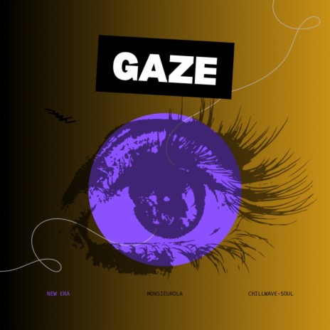 Gaze | Boomplay Music