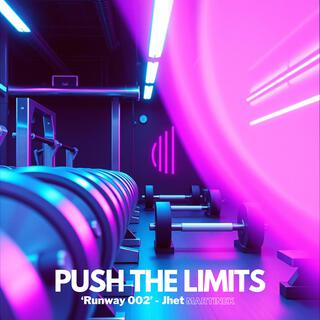 Push The Limits