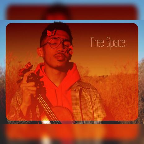 Free Space | Boomplay Music