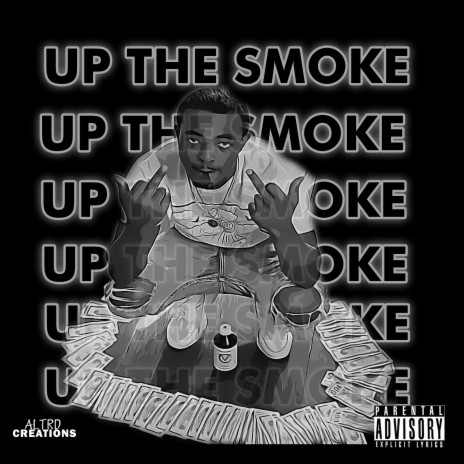 Up The Smoke | Boomplay Music