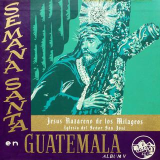 Semana Santa en Guatemala Album 5