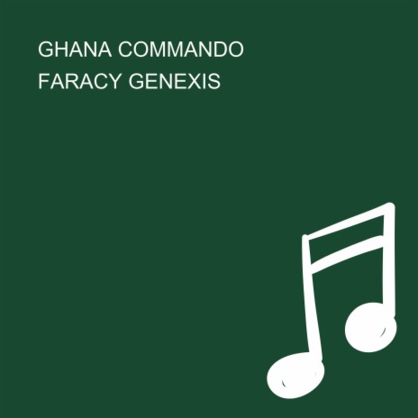 GHANA COMMANDO | Boomplay Music