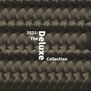 2021: The Deluxe Collection