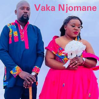 Vaka Njomane (Special Song)