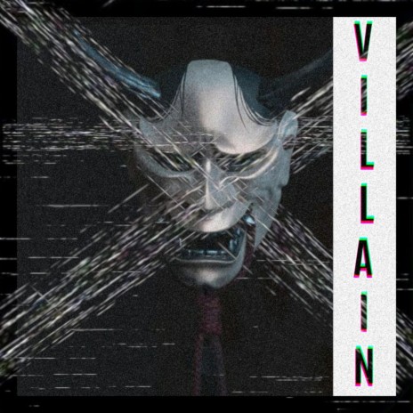 VILLAIN | Boomplay Music