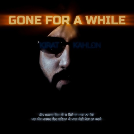 Gone for a while | Boomplay Music