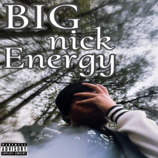 Big Nick Energy