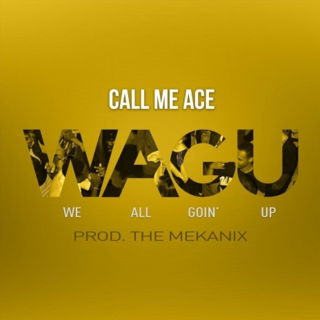 WAGU (We All Goin' Up) | Boomplay Music