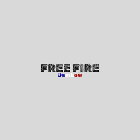 FREE FIRE(DEMBOW)Cancion pa Free Fire | Boomplay Music