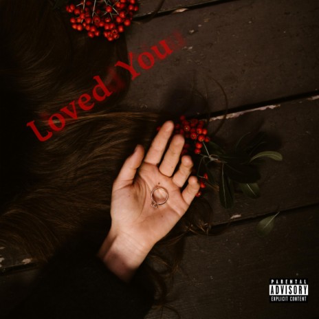 Loved You | Boomplay Music