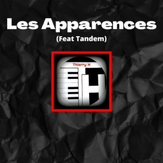 Les Apparences (Feat Tandem)