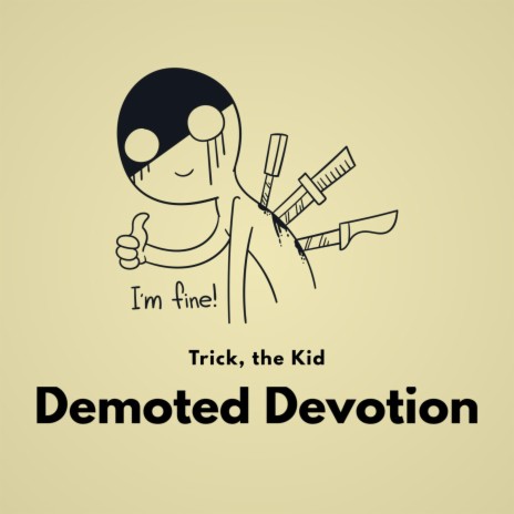 Demoted Devotion