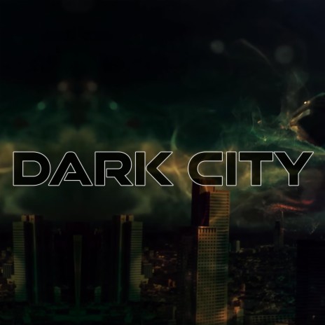 Dark City | Boomplay Music