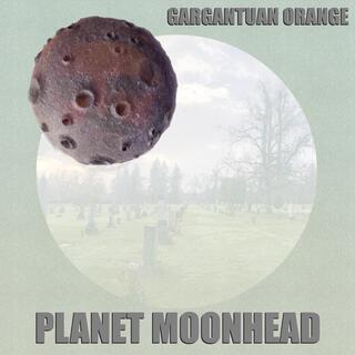 Planet Moonhead