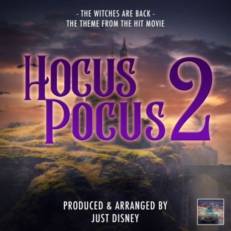 The Witches Are Back (From Hocus Pocus 2) | Boomplay Music