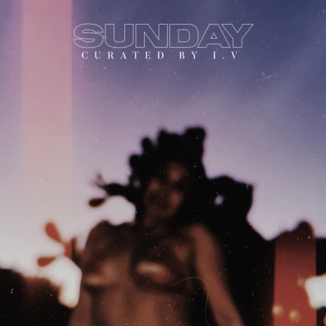 Sunday | Boomplay Music