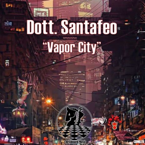 Vapor City (Original Mix)