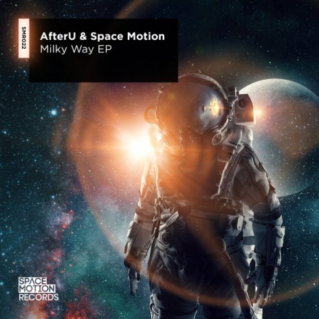 Milky Way ft. Space Motion | Boomplay Music