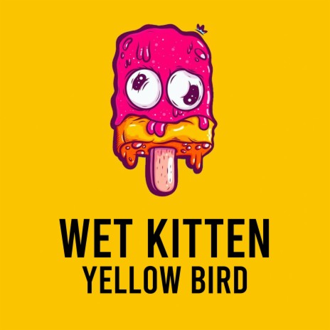 Wet Kitten | Boomplay Music