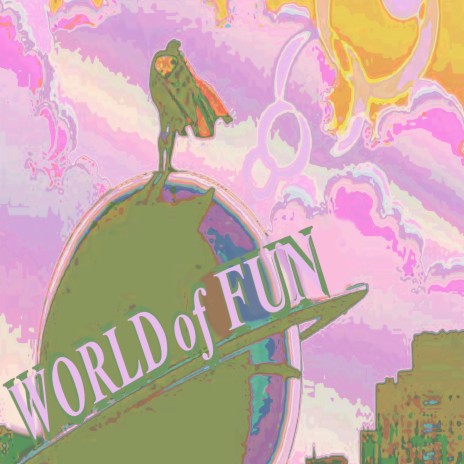 World of Fun | Boomplay Music