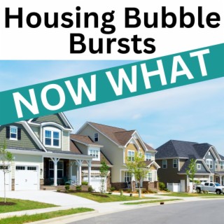 Real Estate Bubble Bursts - No Surprise