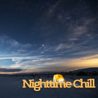 Nighttime Chill