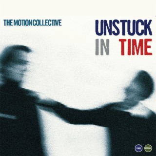 Unstuck In Time