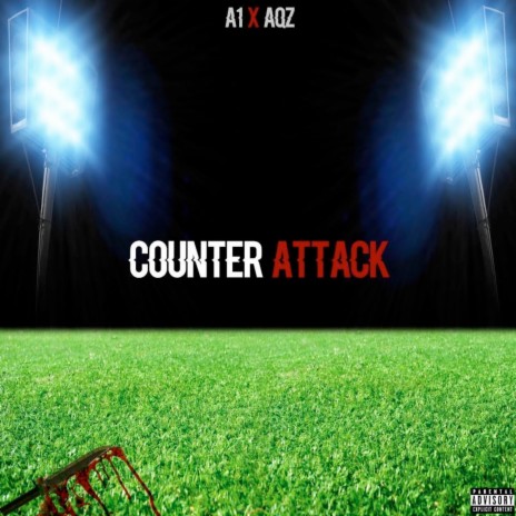 Counter Attack ft. Aqz | Boomplay Music