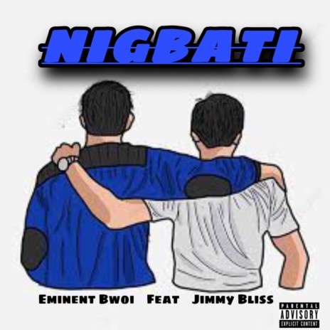 Nigbati ft. Jimmy Bliss | Boomplay Music
