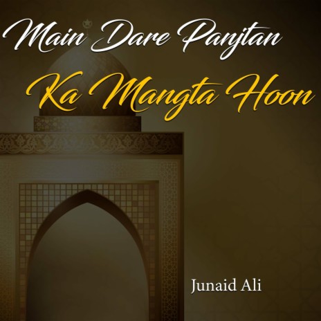 Main Dare Panjtan Ka Mangta Hoon | Boomplay Music