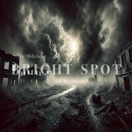 Bright Spot | Boomplay Music