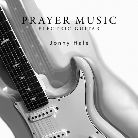 Prayer Music Electric Guitar