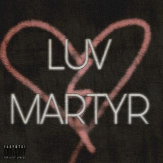 Luv Martyr