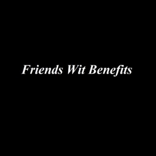 Friends Wit Benefits