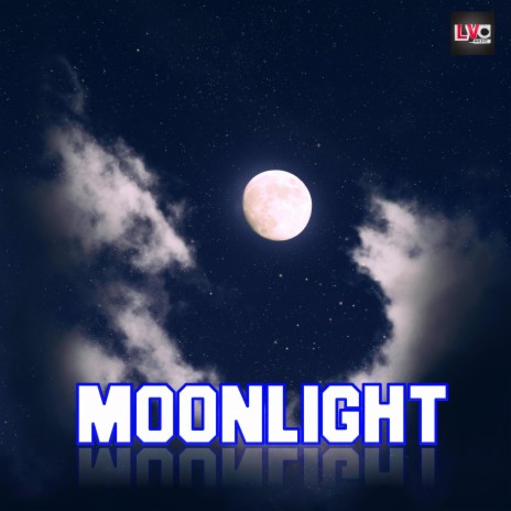 Moonlight | Boomplay Music