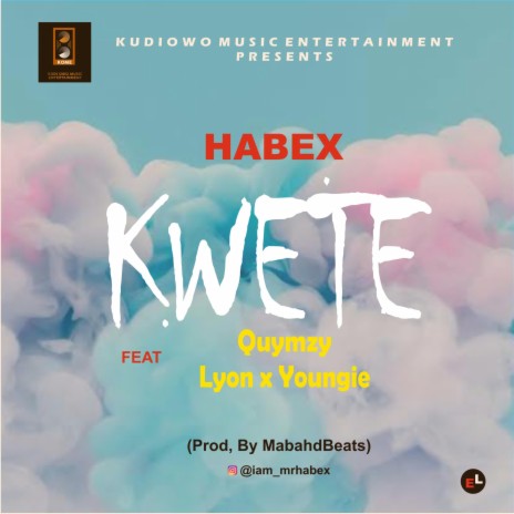 Kwete ft. Quymzy, Lyon & Youngie | Boomplay Music