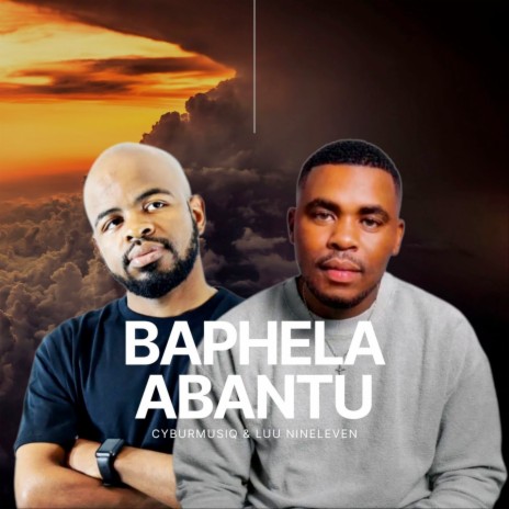Baphela Abantu (Radio Edit) ft. Luu Nineleven, Mandisa Kay & Jozlina