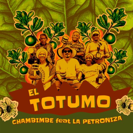 El Totumo ft. La Petroniza | Boomplay Music