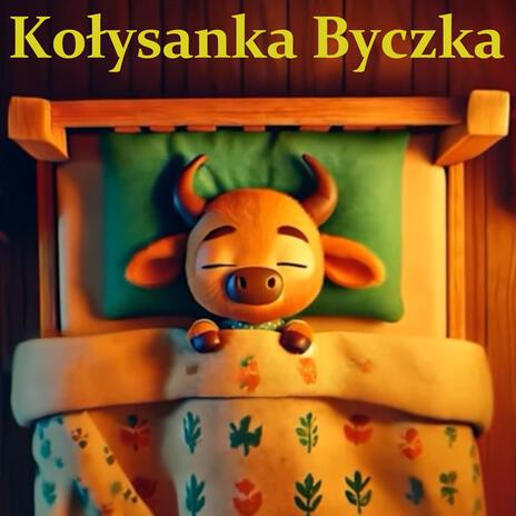 Kołysanka Byczka ft. Jazzy M | Boomplay Music