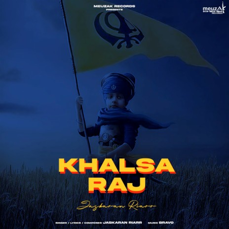Khalsa Raj | Boomplay Music